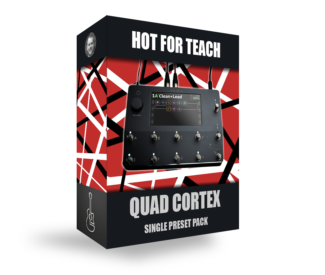 Hot For Teach - Quad Cortex BASS