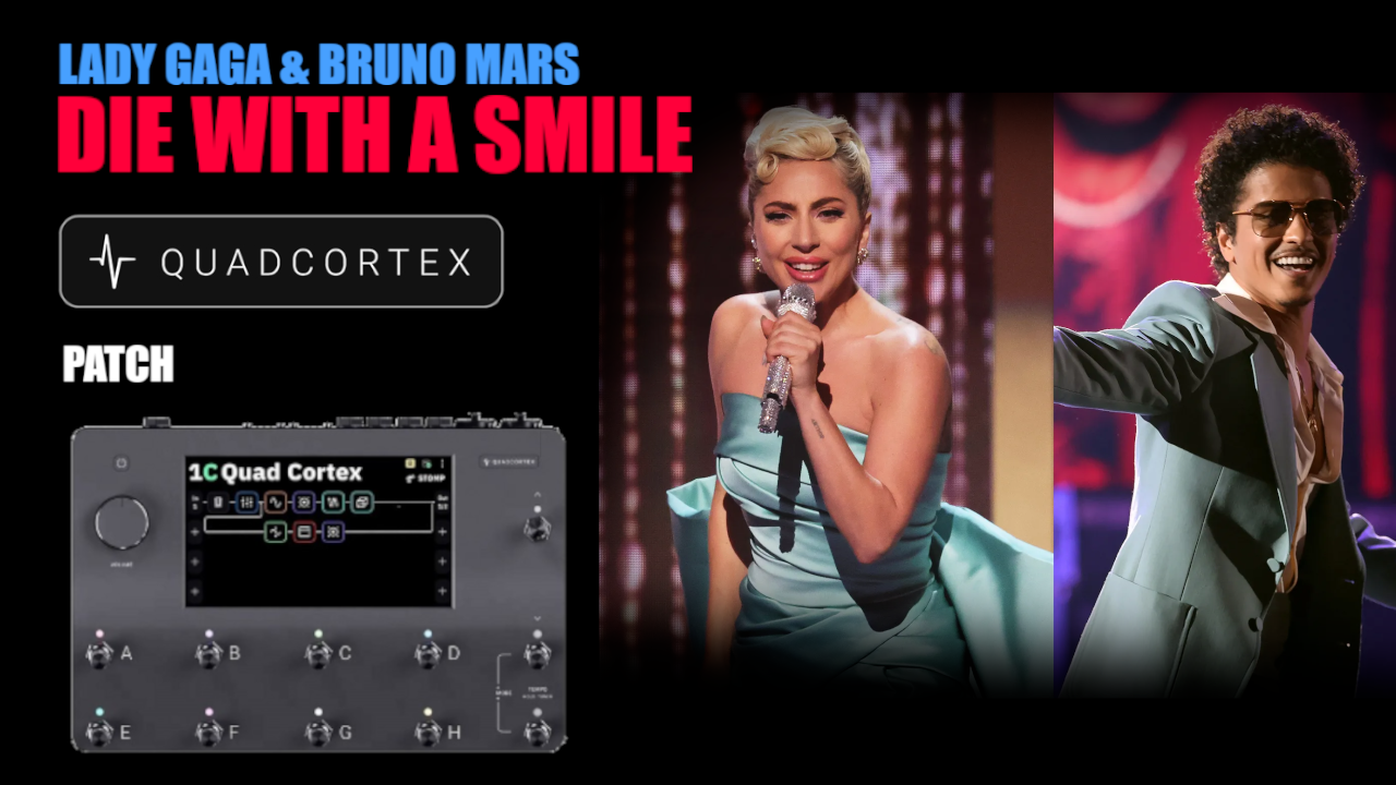Die With A Smile - Quad Cortex Bass Patch