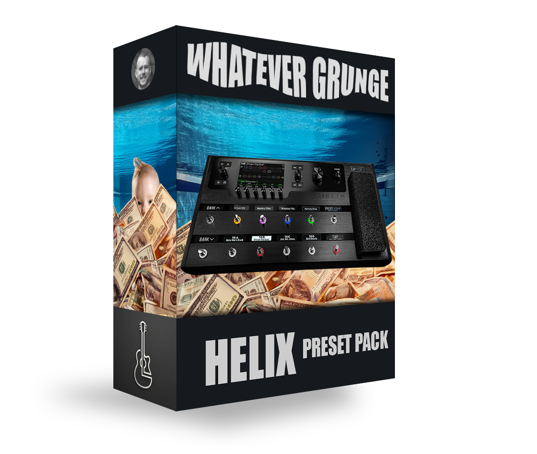 Whatever Grunge Preset Pack - Helix
